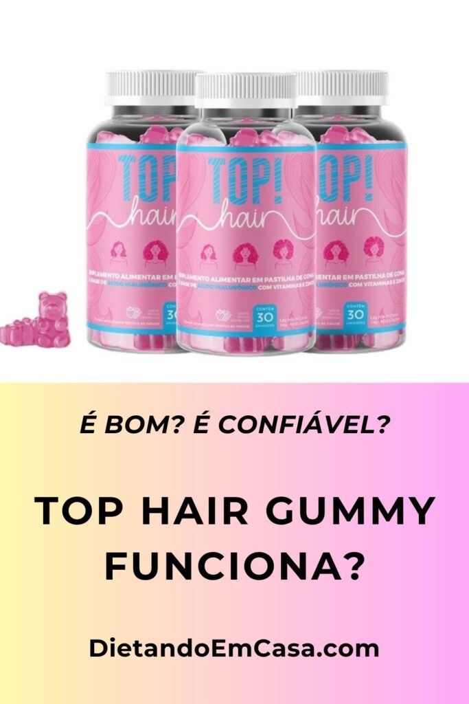 Top Hair Gummy Funciona Mesmo? Composição + Resenha