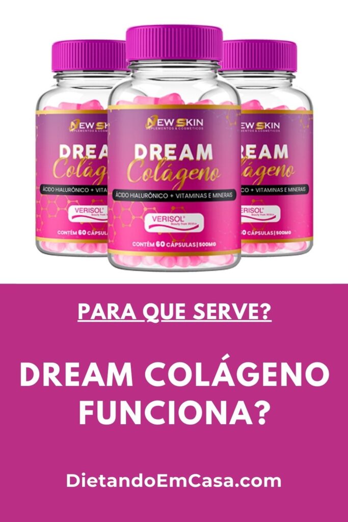 Dream Colágeno Funciona? Para Que Serve? Bula, ANVISA