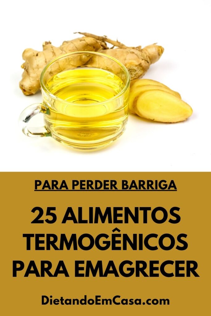 25 Alimentos Termogênicos que Ajudam a Emagrecer