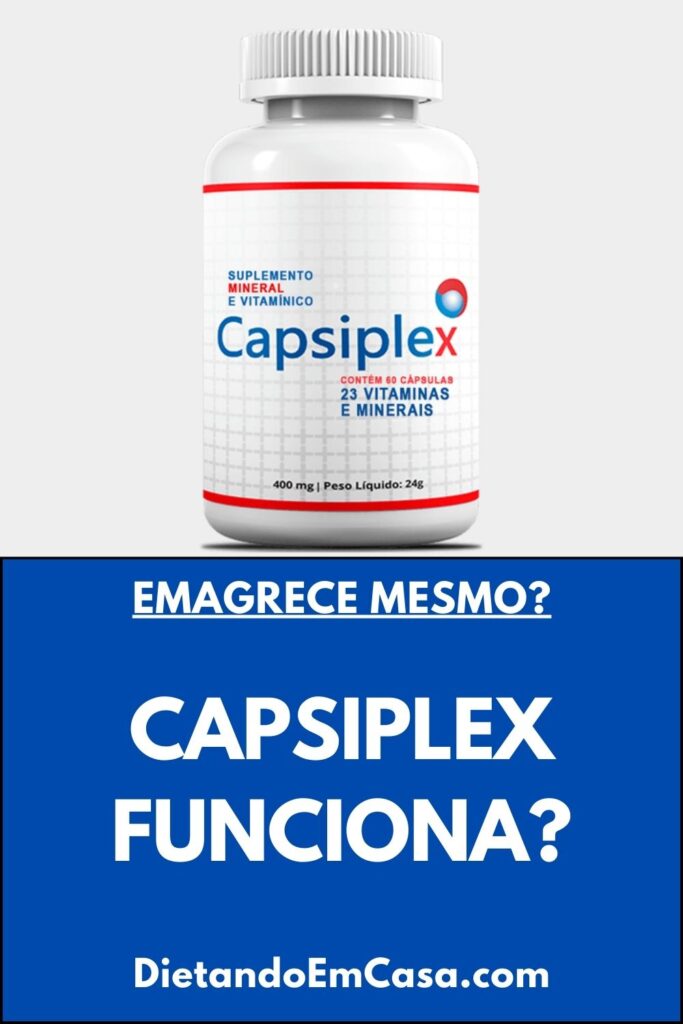 Capsiplex Funciona? Emagrece Mesmo? Para Que Serve?