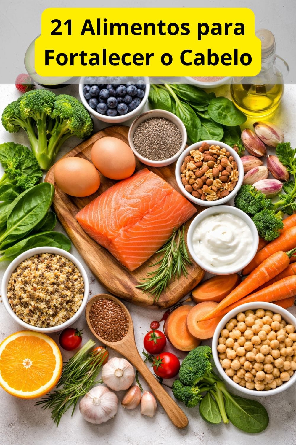 Alimentos para fortalecer o cabelo: 21 opções poderosas