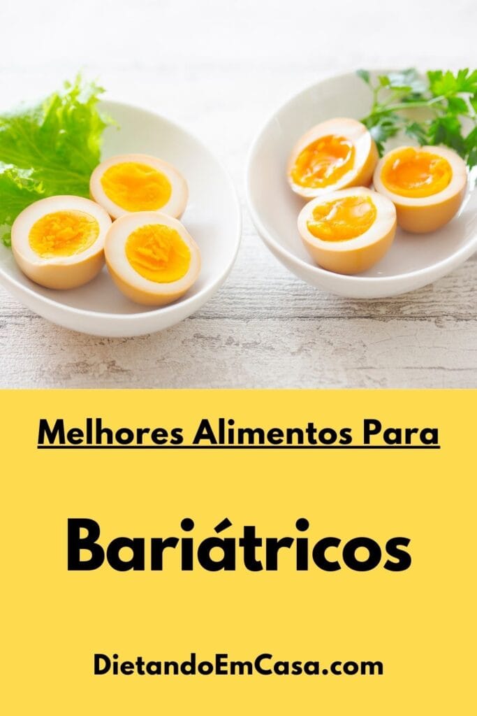 Melhores alimentos para bari&aacute;tricos: O que comer ap&oacute;s a cirurgia