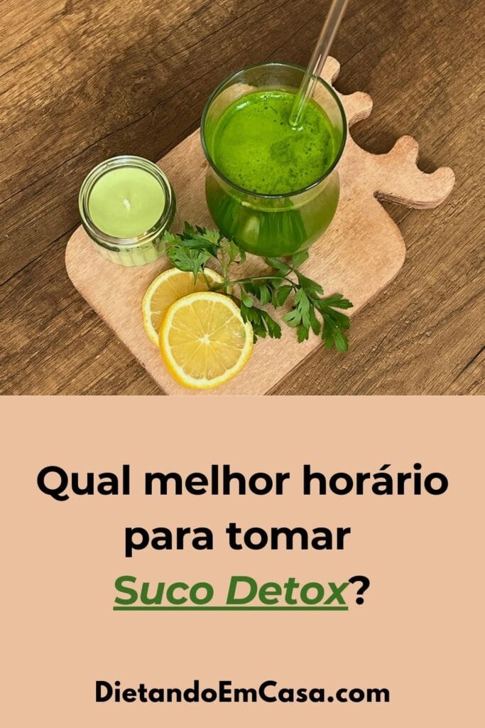 Qual Melhor Hor&aacute;rio Para Tomar Suco Detox? Guia Completo